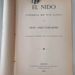 El nido. Comedia en dos actos.