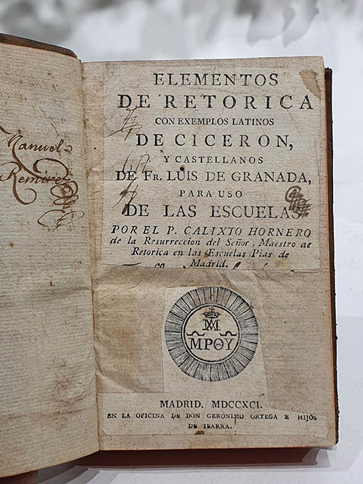 Libro: Elementos de retórica con exemplos latinos de Cicerón y castellanos de Fr. Luis de Granada para uso de las Escuelas por... | Autor: | Libros Bosch