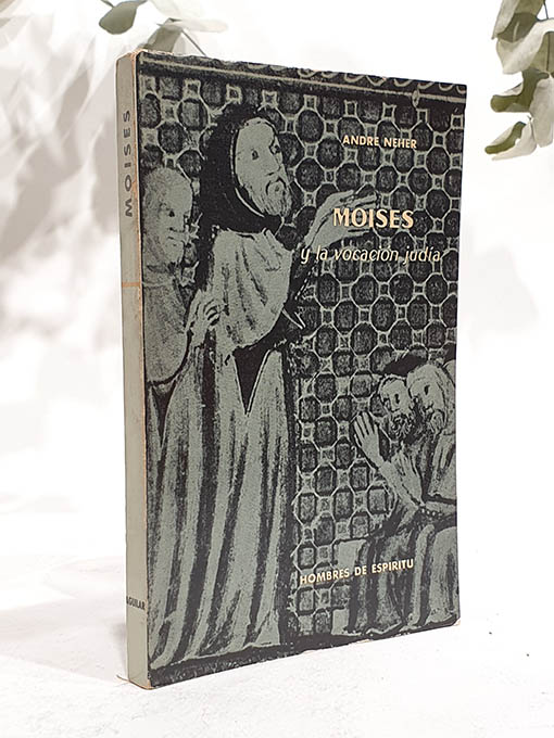 Moisés y la vocación judía. | Libros Antiguos | Libros Bosch Libro: Moisés y la vocación judía. | Autor: | Libros Bosch