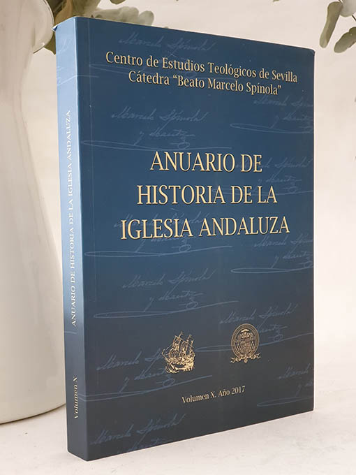 Anuario de Historia de la Iglesia Andaluza. Volumen X. | Libros Antiguos | Libros Bosch Libro: Anuario de Historia de la Iglesia Andaluza. Volumen X. | Autor: | Libros Bosch