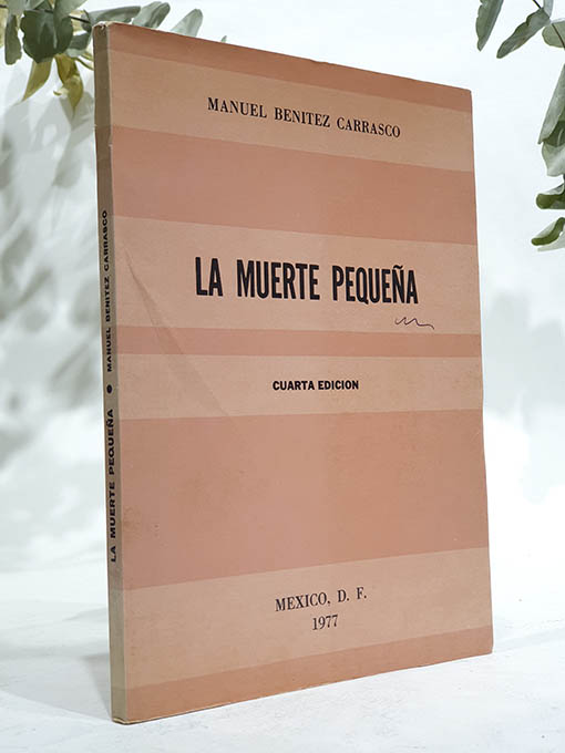Libro: La muerte pequeña. | Autor: | Libros Bosch