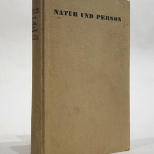 Natur und Person. Umriß einer.