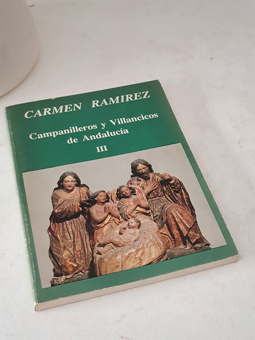 Libro: Campanilleros y villancicos de Andalucía III. | Autor: | Libros Bosch