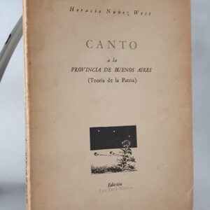 Canto a la provincia de Buenos Aires. Canto a la Buena Patria.