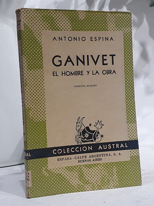 Libro: Ganivet. El hombre y la obra. Colección Austral, 290. | Autor: | Libros Bosch
