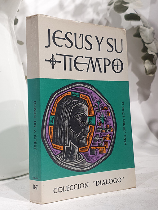 Libro: Jesús y su tiempo. | Autor: | Libros Bosch