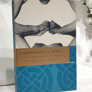 Condenados a amar