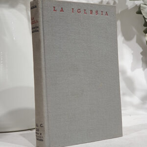 LA IGLESIA. MISTERIO Y MISION.
