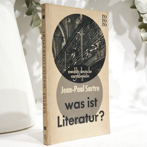 Was ist Literatur? Ein Essay. rowohlts deutsche enzyklopädie 65.