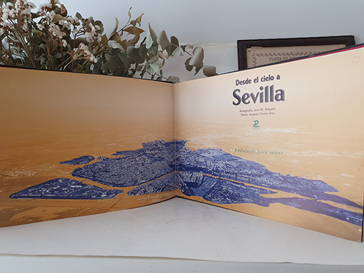 Libro: Desde el cielo a Sevilla. | Autor: | Libros Bosch