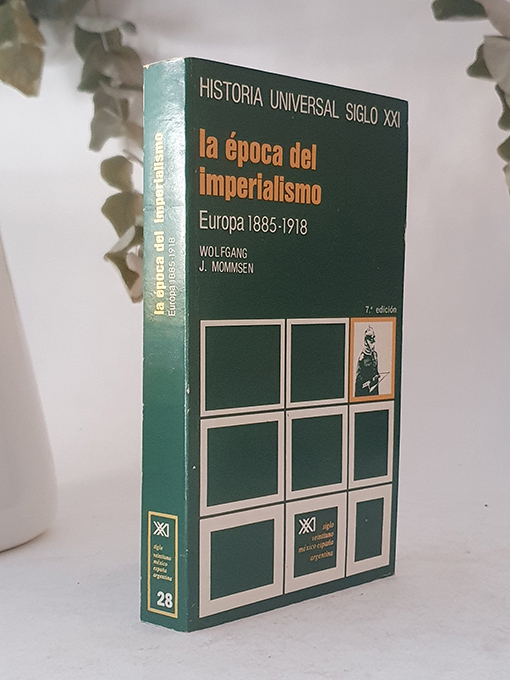 Libro: La época del imperialismo. Europa 1885-1918. | Autor: | Libros Bosch