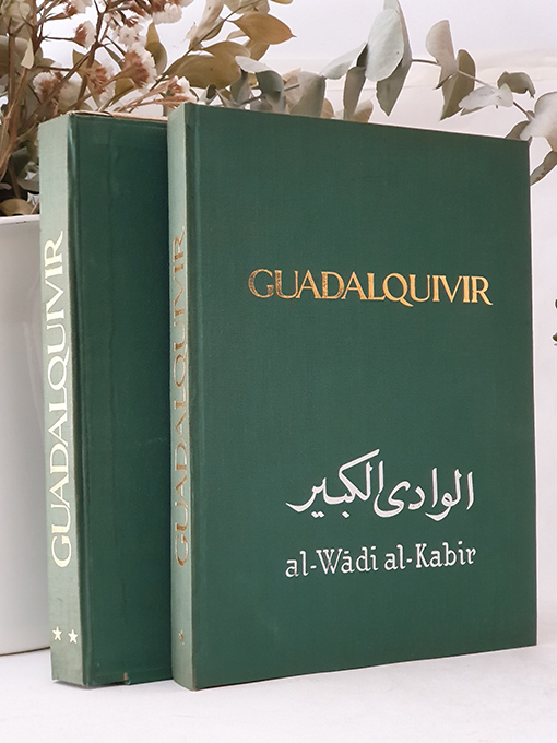 Libro: Guadalquivir, Al-Wadi al Kabir. 2 tomos. Ministerio de obras públicas, confederación hidrografica del Guadalquivir años 1939-1963. | Autor: | Libros Bosch