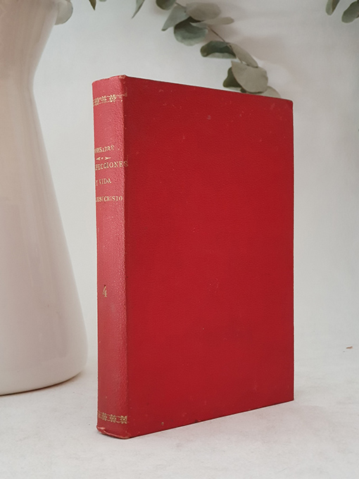 Libro: Conferencias de Nuestra Señora de Paris, exposición del dogma católico, perfecciones de Jesucristo, la propaganda católica, Cuaresma de 1879. | Autor: | Libros Bosch