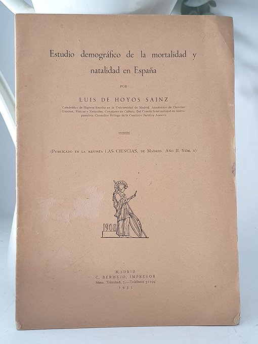 Libro: Estudio demográfico de la mortalidad y natalidad en España. | Autor: | Libros Bosch