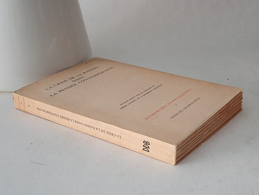 Libro: La crise de la raison dans la pensée contemporaine. Reserches de Philosophie, V. | Autor: | Libros Bosch