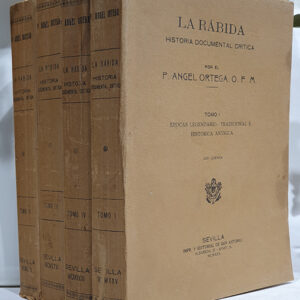 La Rábida. Historia documental crítica.