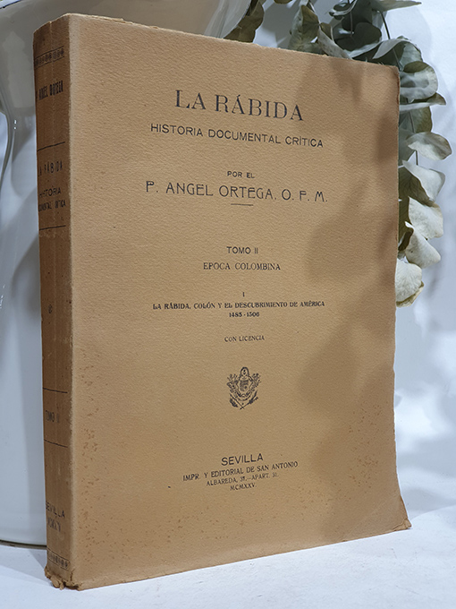 Libro: La Rábida. Historia documental crítica. | Autor: | Libros Bosch