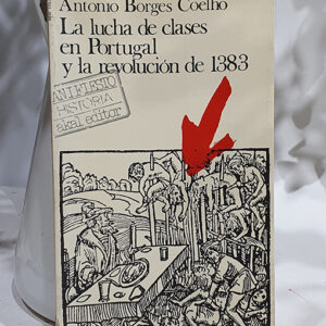 La lucha de clases en Portugal y la revolución de 1383.