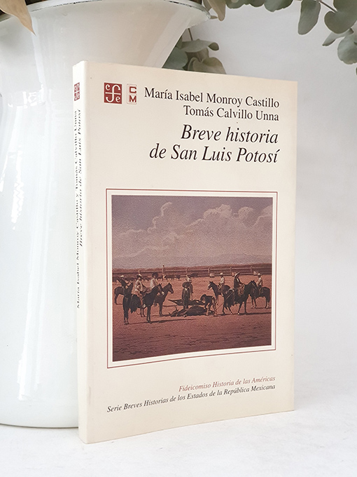 Libro: Breve historia de San Luis de Potosí. | Autor: | Libros Bosch