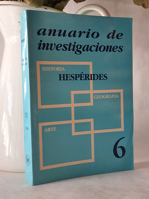 Anuario de investigaciones Hespérides. Historia / Geografía / Arte. Volumen 6. | Libros Antiguos | Libros Bosch Libro: Anuario de investigaciones Hespérides. Historia / Geografía / Arte. Volumen 6. | Autor: | Libros Bosch