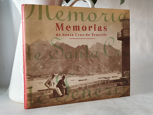 Libro: Memorias de Santa Cruz de Tenerife. Presentación de José Emilio García Gómez. | Autor: | Libros Bosch