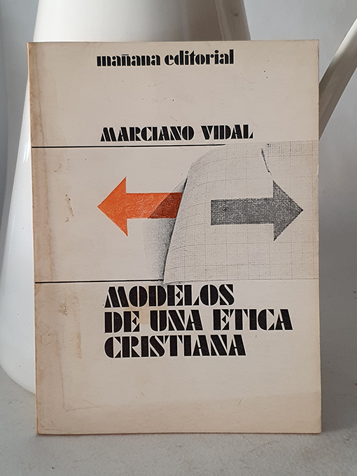 Modelos De Una Etica Cristiana. | Libros Antiguos | Libros Bosch Libro: Modelos De Una Etica Cristiana. | Autor: | Libros Bosch