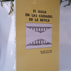 El agua en las ciudades de La Bética