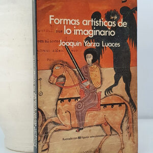 Formas artísiticas de lo imaginario.