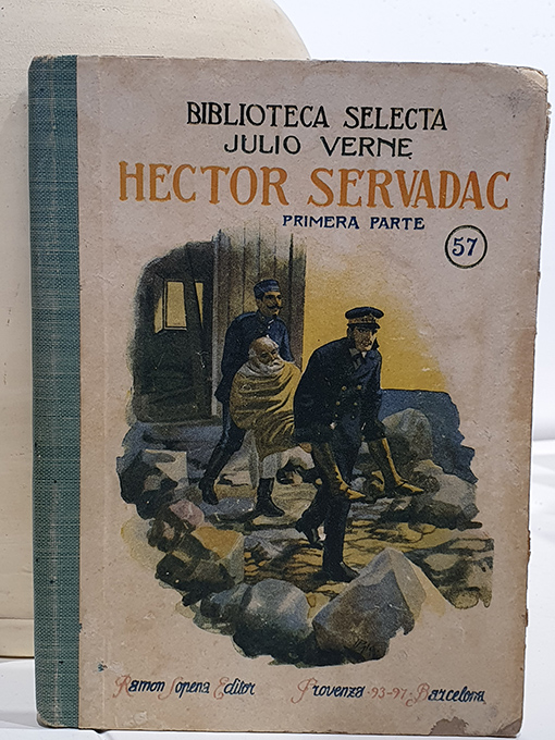 Libro: Héctor Servadac (primera parte y segunda parte): El cataclismo y A través del espacio. | Autor: | Libros Bosch