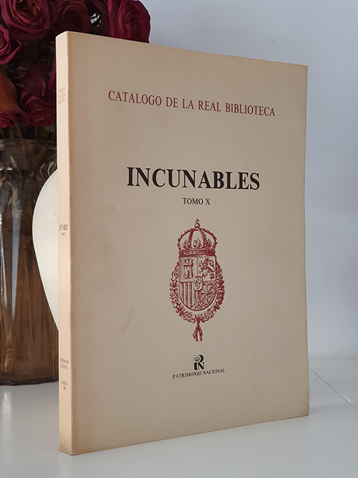 Libro: INCUNABLES. Tomo X. Catálogo de la Real Biblioteca. | Autor: | Libros Bosch