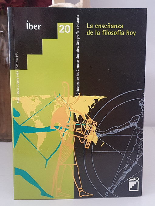 Libro: La enseñanza de la filosfía hoy. Revista Íber Número 20. | Autor: | Libros Bosch