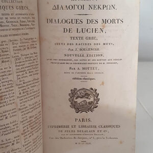 Lucien. Dialogue des morts de Lucien. Texte Grec. Suivi des racines des mots. poar J. Boulenger.