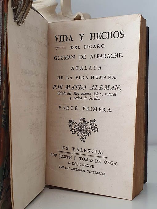 Libro: Vida y hechos del pícaro Guzmán de Alfarache. Atalaya de la vida humana. | Autor: | Libros Bosch