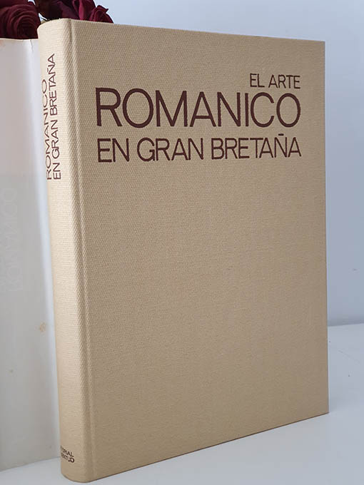 El arte Románico en Gran Bretaña e Irlanda. Col. El Arte Románico. Fot. de Jean Roubier. | Libros Antiguos | Libros Bosch Libro: El arte Románico en Gran Bretaña e Irlanda. Col. El Arte Románico. Fot. de Jean Roubier. | Autor: | Libros Bosch