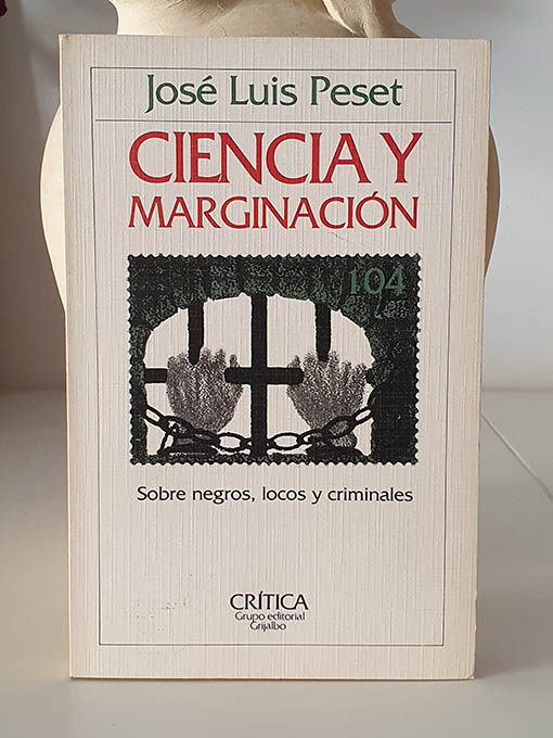 Libro: Ciencia y marginacion. | Autor: | Libros Bosch