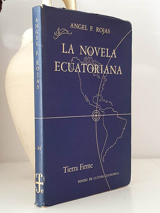 Libro: La novela ecuatoriana. Colección Tierra Firme nº 34. | Autor: | Libros Bosch
