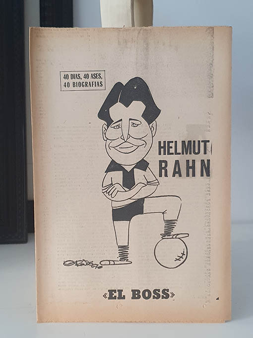 Libro: HELMUT RAHN. EL BOSS. 40 DÍAS, 40 ASES, 40 BIOGRAFÍAS. | Autor: | Libros Bosch