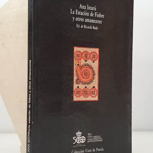 La estación de Fiebre y otros amaneceres.