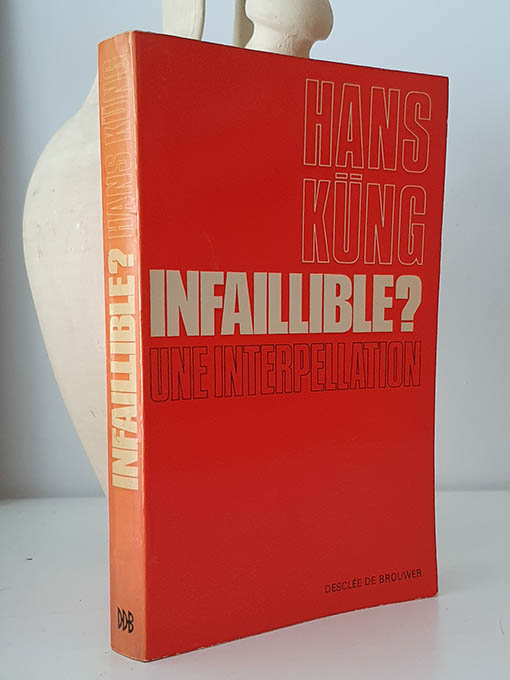 Libro: Infaillible ? Une interprétation. | Autor: | Libros Bosch