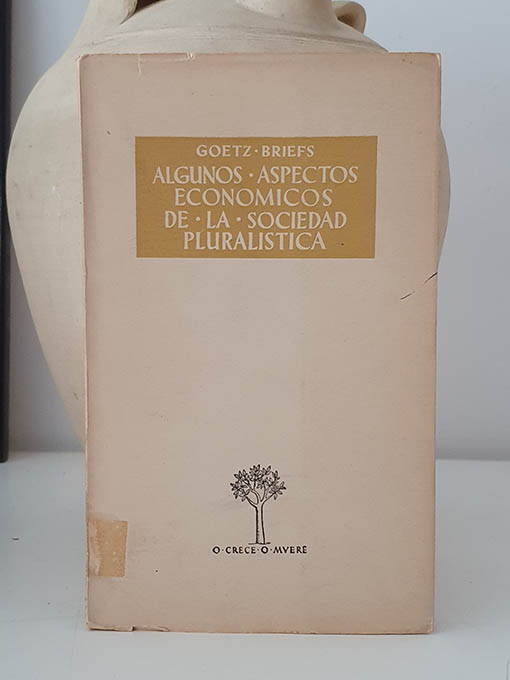 Algunos aspectos económicos de la sociedad pluralística | Libros Antiguos | Libros Bosch Libro: Algunos aspectos económicos de la sociedad pluralística | Autor: | Libros Bosch