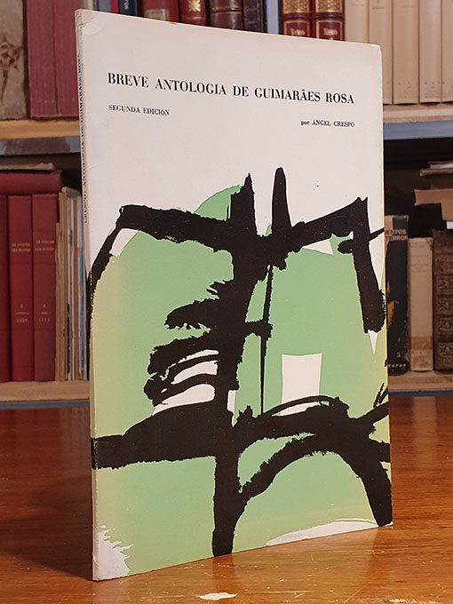 Breve antología de Guimaraes Rosa. | Libros Antiguos | Libros Bosch Libro: Breve antología de Guimaraes Rosa. | Autor: | Libros Bosch
