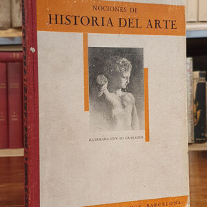 Nociones de historia del arte. Ilustrada con 123 grabados.