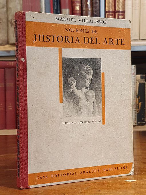 Libro: Nociones de historia del arte. Ilustrada con 123 grabados. | Autor: | Libros Bosch