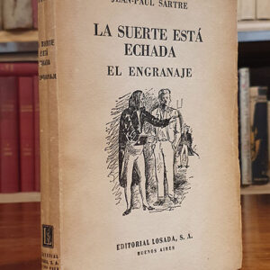 LA SUERTE ESTÁ ECHADA. EL ENGRANAJE.