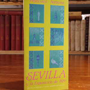 Sevilla y la Exposición de 1929.