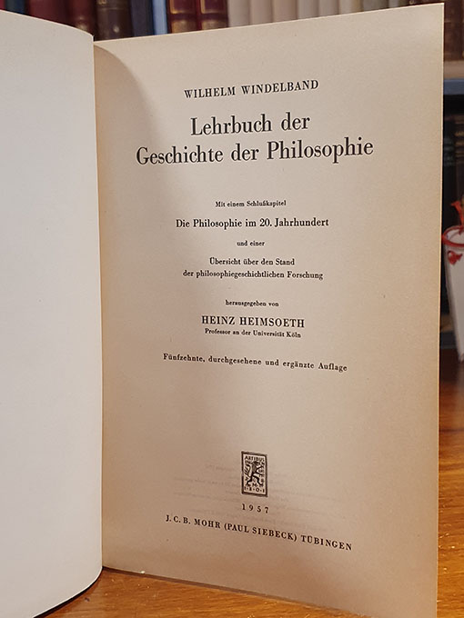Libro: Lehrbuch der Geschichte der Philosophie. Mit einem Schlusskapitel Die Philosophie im 20. Jahrhundert und einer Übersicht über den Stand der philosophiegeschichtlichen Forschung herausgegeben von Heinz Heimsoeth. Fünfzehnte, durchgesehene und ergänzte Auflage | Autor: | Libros Bosch