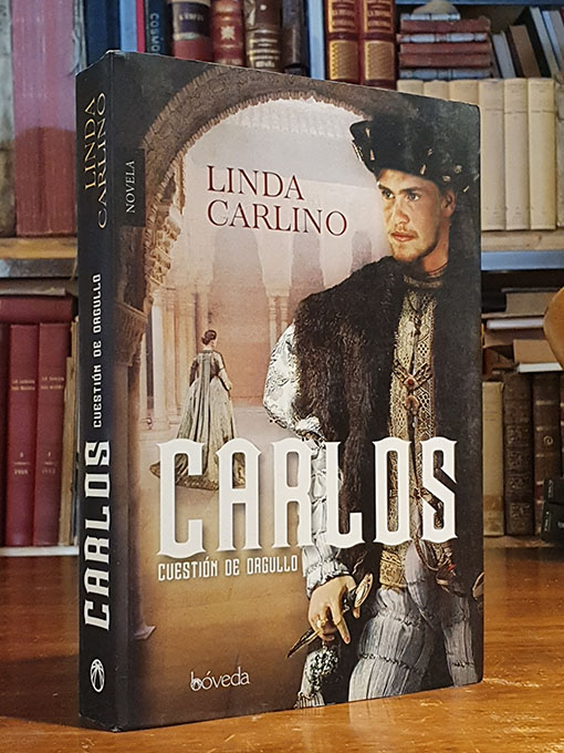 Carlos. Cuestión de orgullo. | Libros Antiguos | Libros Bosch Libro: Carlos. Cuestión de orgullo. | Autor: | Libros Bosch