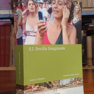 S. I. Sevilla imaginada.