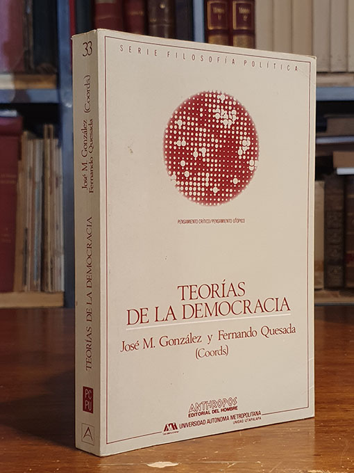 Teorías de la democracia. | Libros Antiguos | Libros Bosch Libro: Teorías de la democracia. | Autor: | Libros Bosch