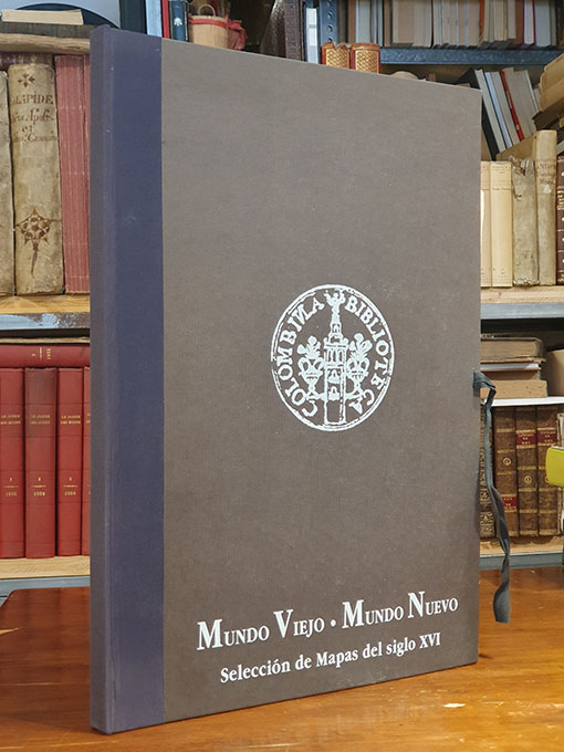 Libro: MUNDO VIEJO, MUNDO NUEVO. SELECCIÓN DE MAPAS DEL SIGLO XVI. Carpeta de MAPAS en edición facsimilar. Edición limitada de 750 ejemplares | Autor: | Libros Bosch
